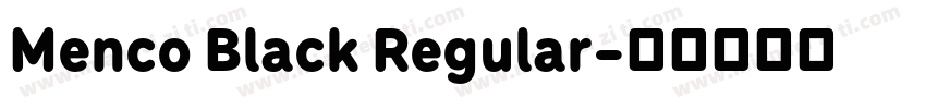 Menco Black Regular字体转换